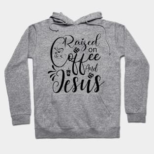 Coffee & Jesus Hoodie